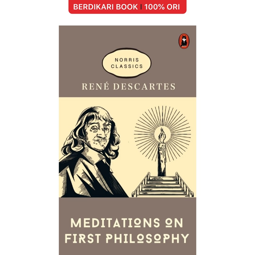 Descartes; Meditations on First Philosophy (English Version) - Norris Book