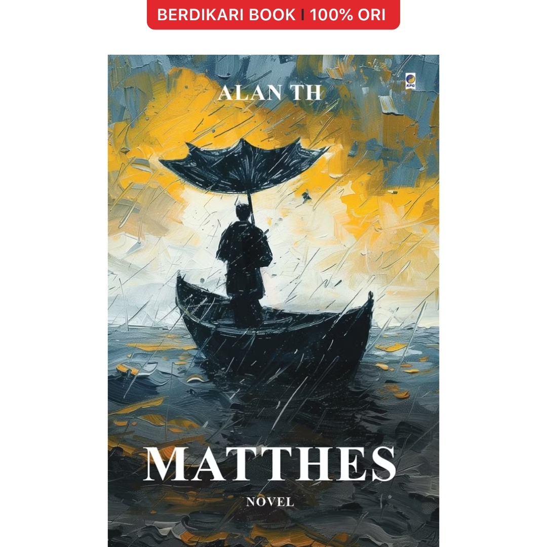 Novel Matthes (Alan TH) - Gramedia