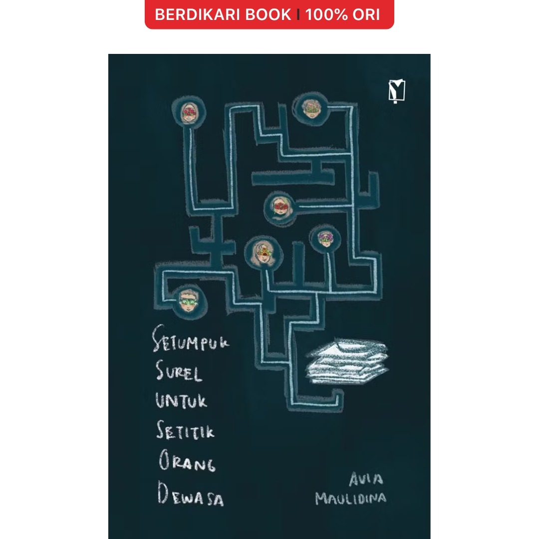 Setumpuk Surel untuk Setitik Orang Dewasa - Gramedia