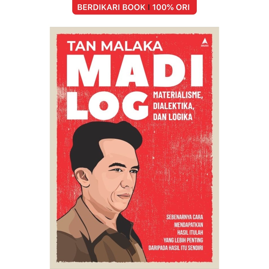 Tan Malaka; Madilog - Anak Hebat