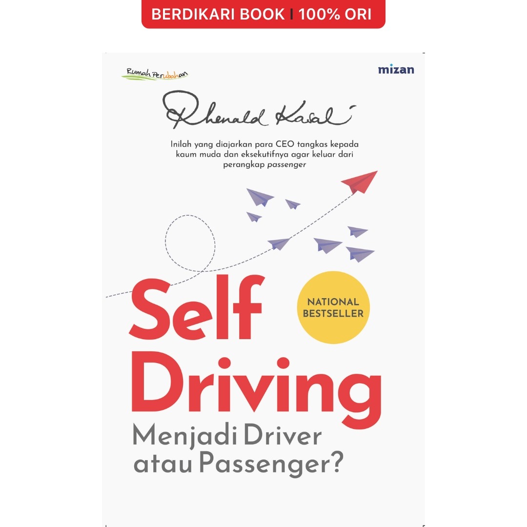 Self Driving (Rhenald Kasali) - Mizan