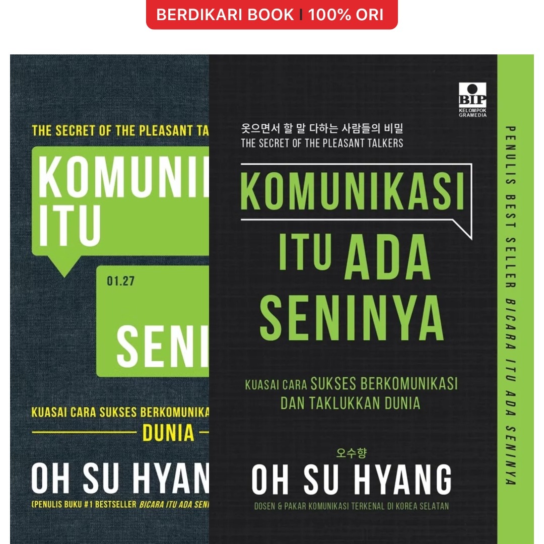 Komunikasi Itu Ada Seninya (Oh Su Hyang) - Gramedia