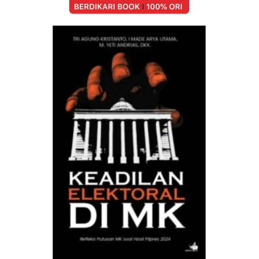 Image of Keadilan Elektoral di MK - Gramedia