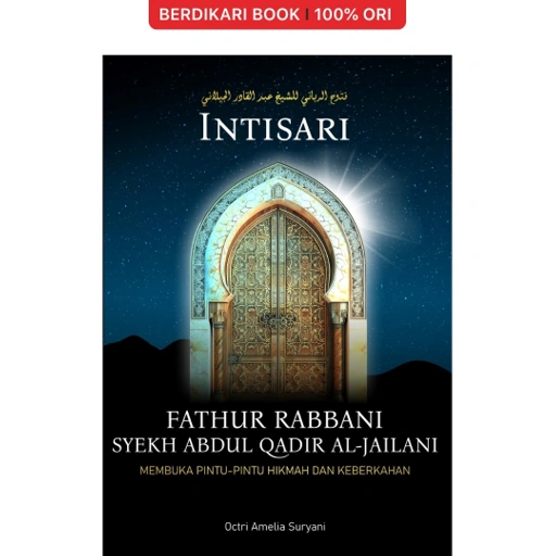 Image of Intisari Fathur Rabbani Syekh Abdul Qadir Al-Jailani - Indoliterasi