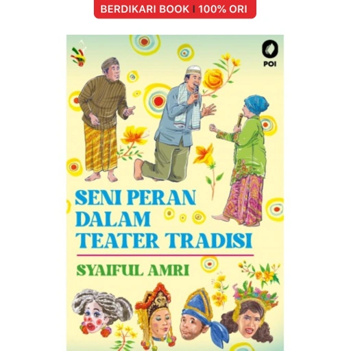 Image of Seni Peran dalam Teater Tradisi - Obor