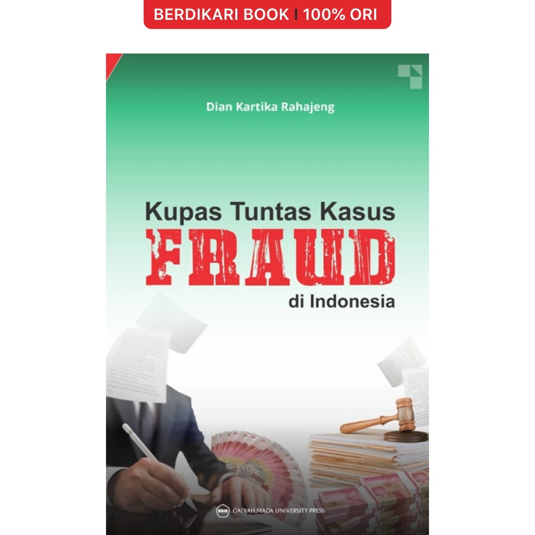 Kupas Tuntas Kasus Fraud di Indonesia - UGM Press