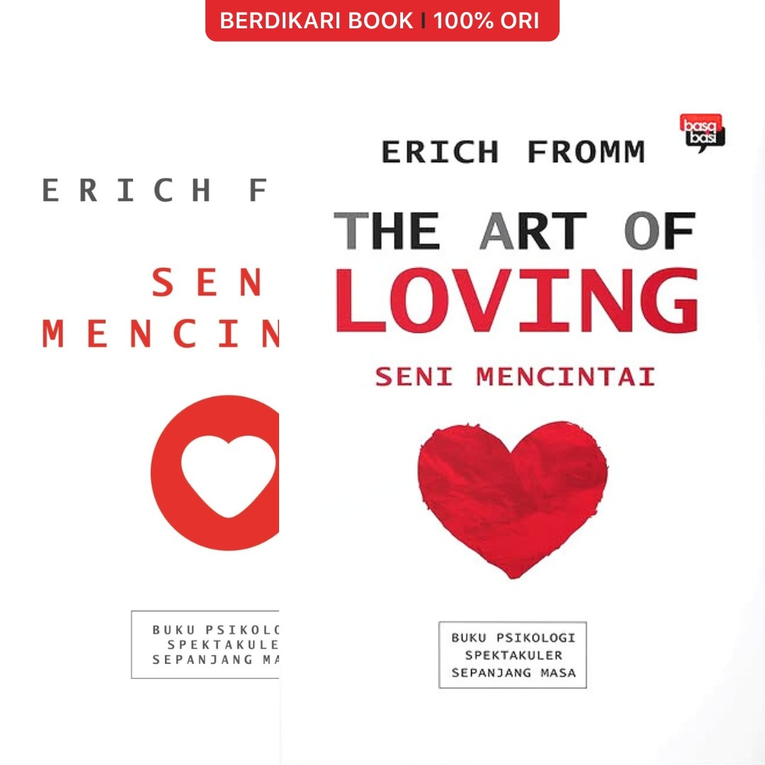Fromm; Seni Mencintai (The Art of Loving) - Basabasi