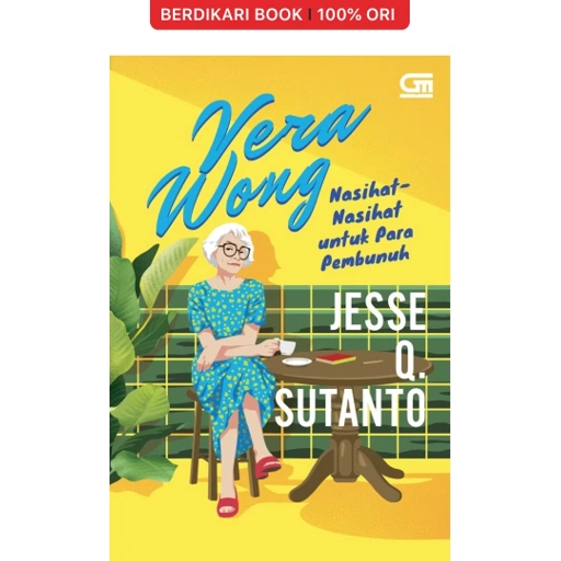 Image of Vera Wong : Nasihat-Nasihat untuk Para Pembunuh - Gramedia