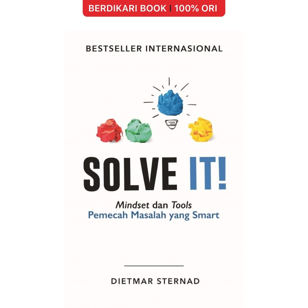 Solve It!: Mindset dan Tools Pemecah Masalah yang Smart - Alvabet