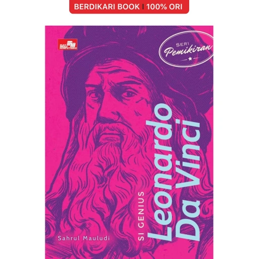 Image of Seri Pemikiran - Si Genius Leonardo Da Vinci - Gramedia