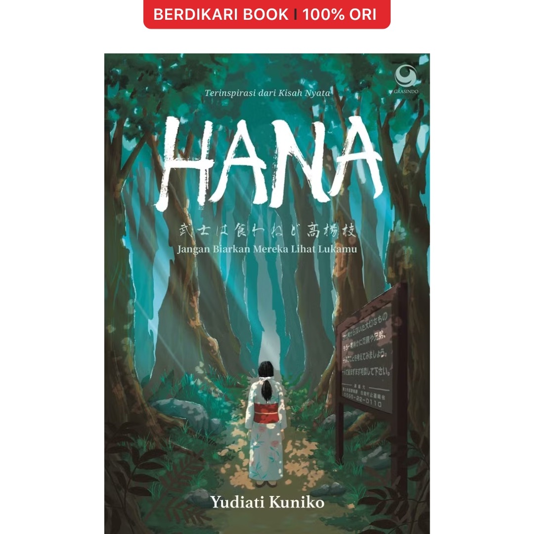 HANA: Jangan Biarkan Mereka Lihat Lukamu - Gramedia