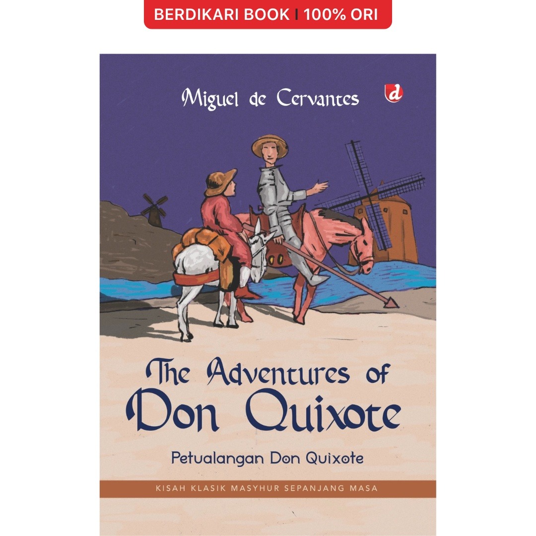 The Adventures of Don Quixote (Petualangan Don Quixote) - Diva Press