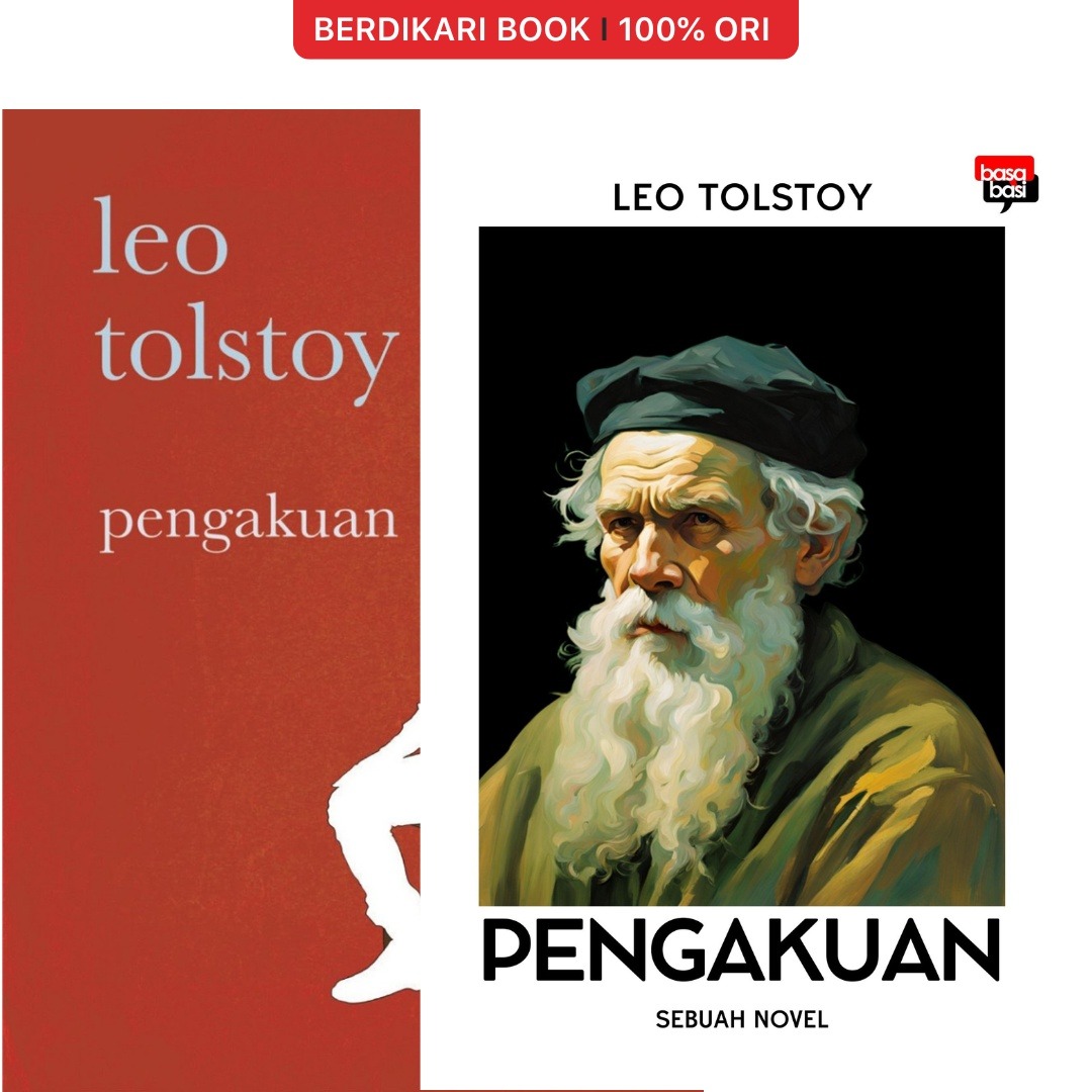 Leo Tolstoy; Pengakuan - Basabasi