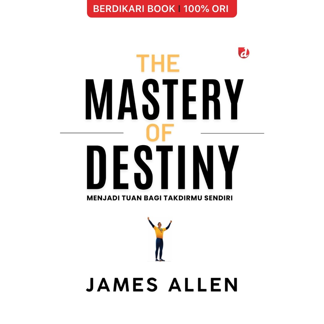 The Mastery of Destiny James Allen - Diva Press