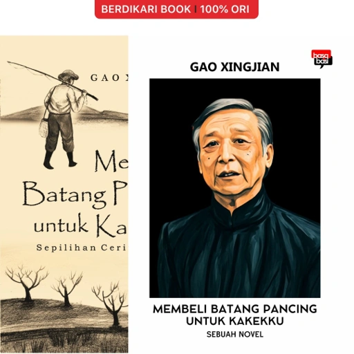 Image of Membeli Batang Pancing Untuk Kakekku - Basa basi