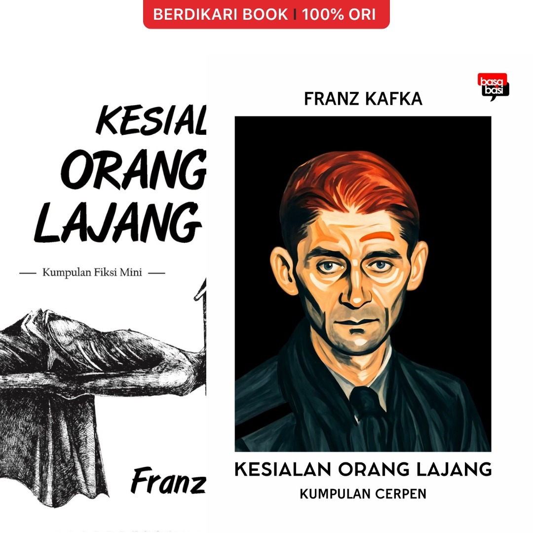 Franz Kafka; Kesialan Orang Lajang - Basabasi