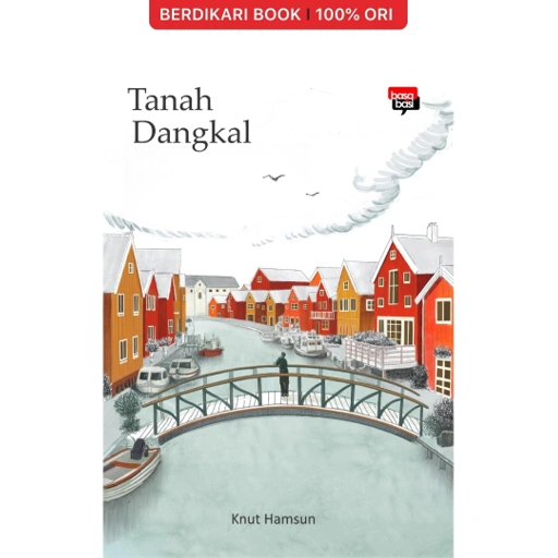Image of Tanah Dangkal Knut Hamsun - Basabasi