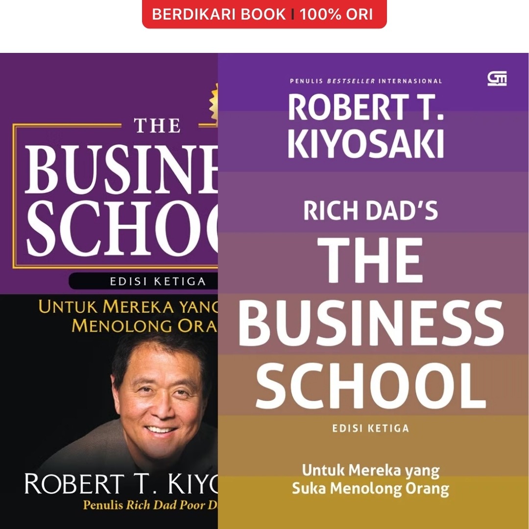 Rich Dad`s The Business School - Gramedia