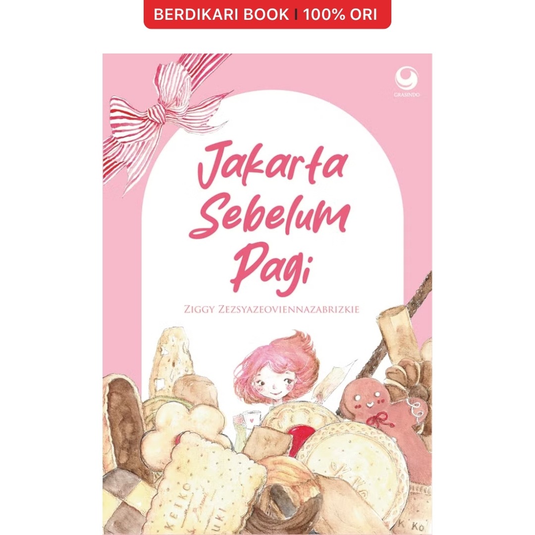 Ziggy; Jakarta Sebelum Pagi - Gramedia