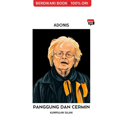 Image of Panggung dan Cermin (Adonis) - Basabasi