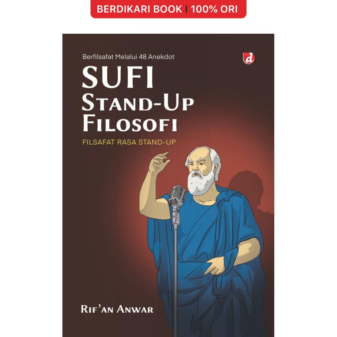 Sufi Stand-up Filosofi (Filsafat Rasa Stand-Up) - Diva Press