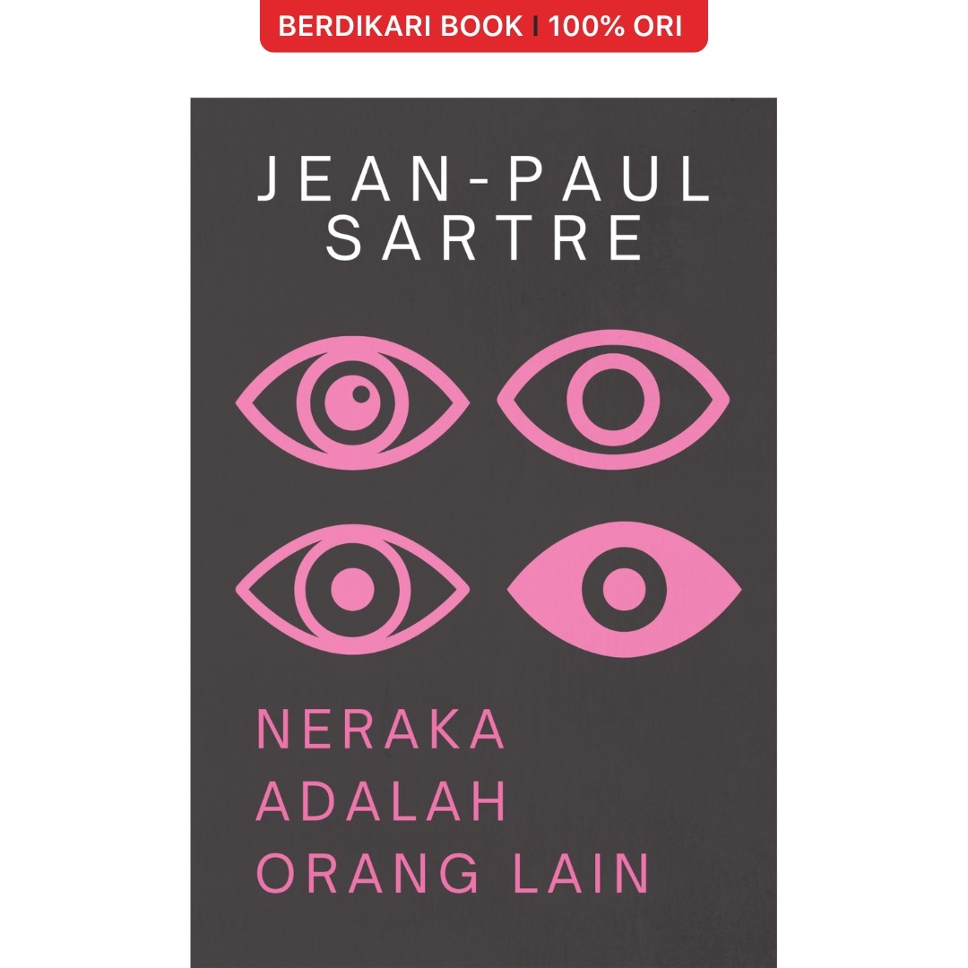 Sartre; Neraka adalah Orang Lain - Odyssee
