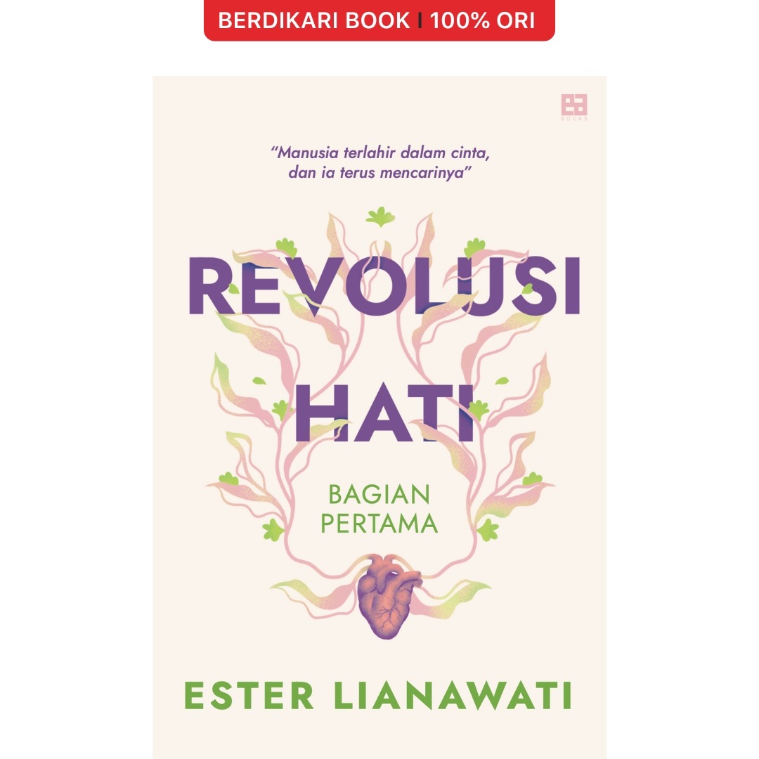 Revolusi Hati (Ester Lianawati) - Ea Books