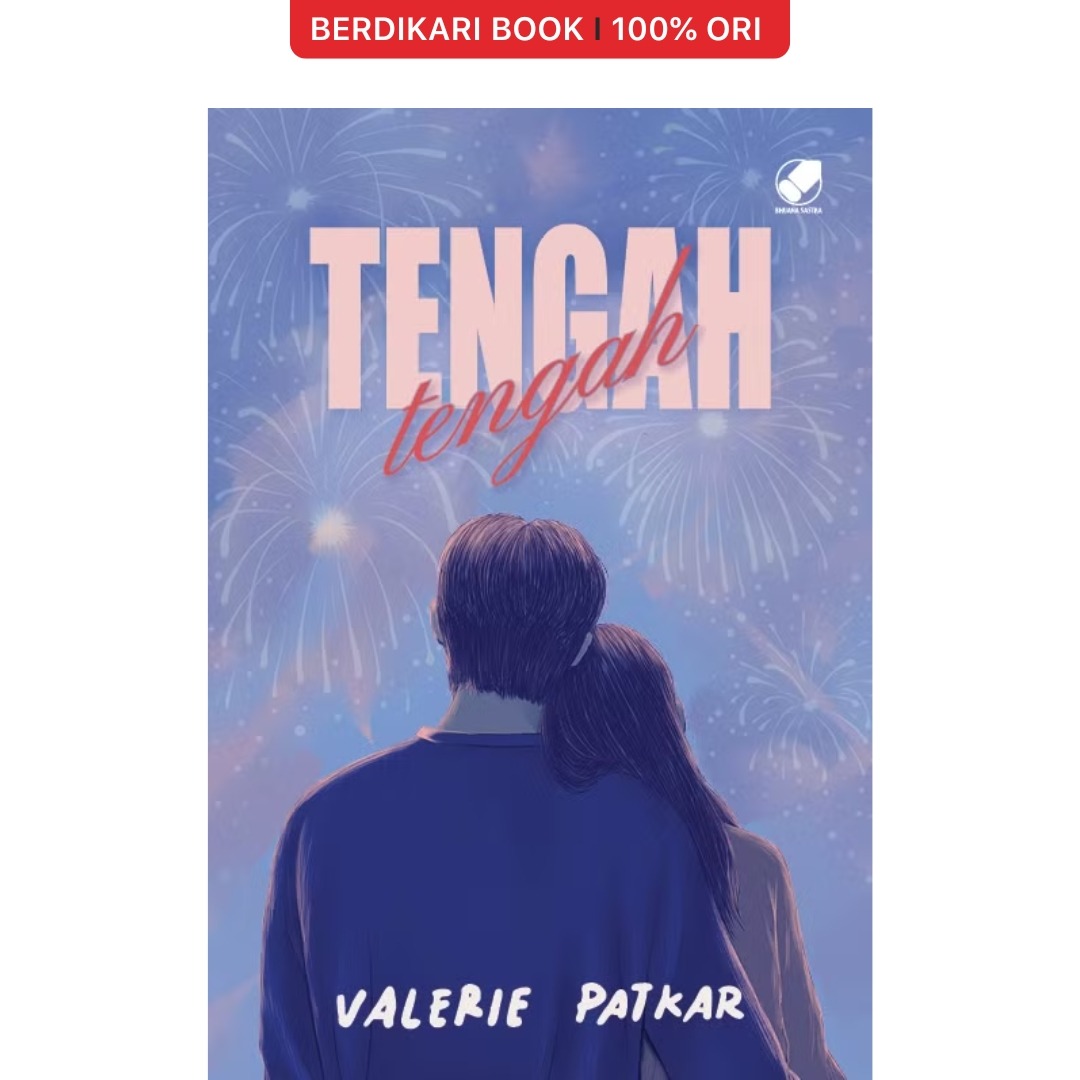 Tengah-Tengah (Valerie Patkar) - Gramedia