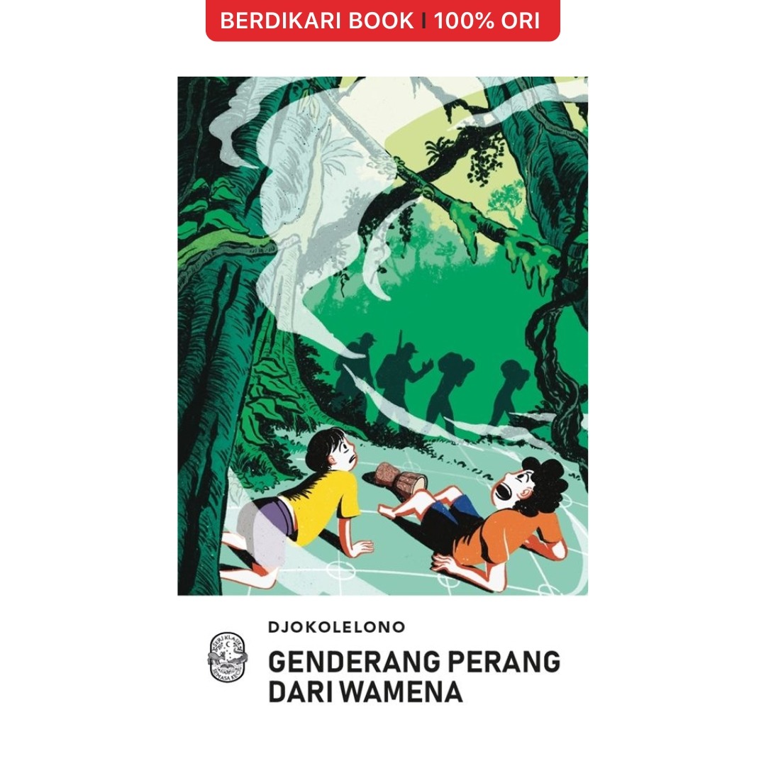 Djokolelono; Genderang Perang dari Wamena (Seri Klasik Semasa Kecil) - Gramedia