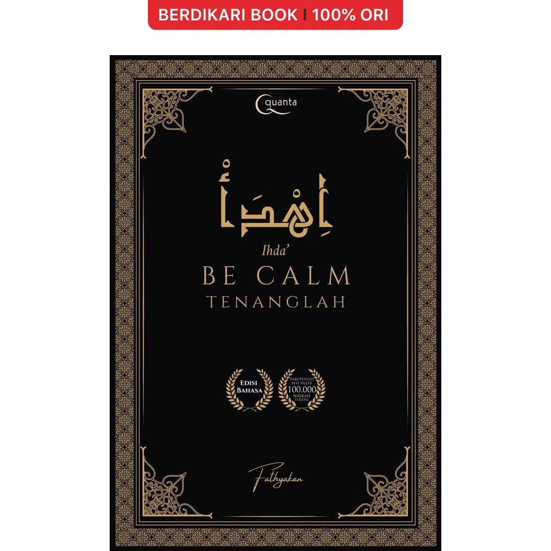 Be Calm Tenanglah (Fathyakan) - Gramedia