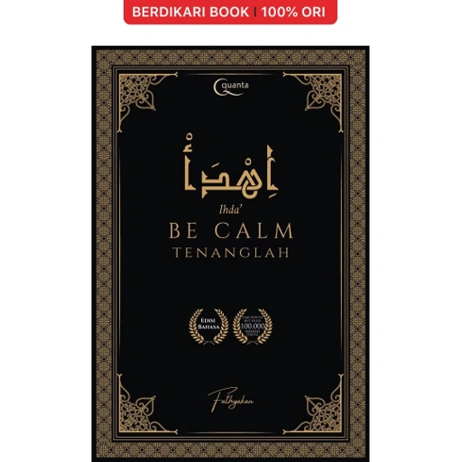 Be Calm Tenanglah (Fathyakan) - Gramedia