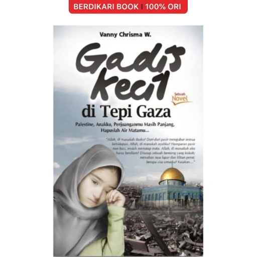 Image of Gadis Kecil Di Tepi Gaza - Diva Press
