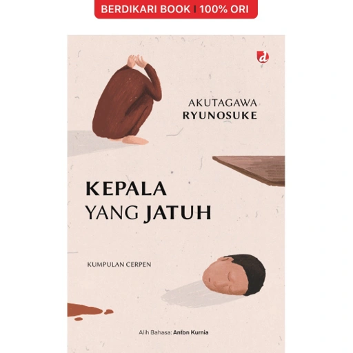 Image of Kepala yang Jatuh (Akutagawa Ryunosuke) - Diva Press