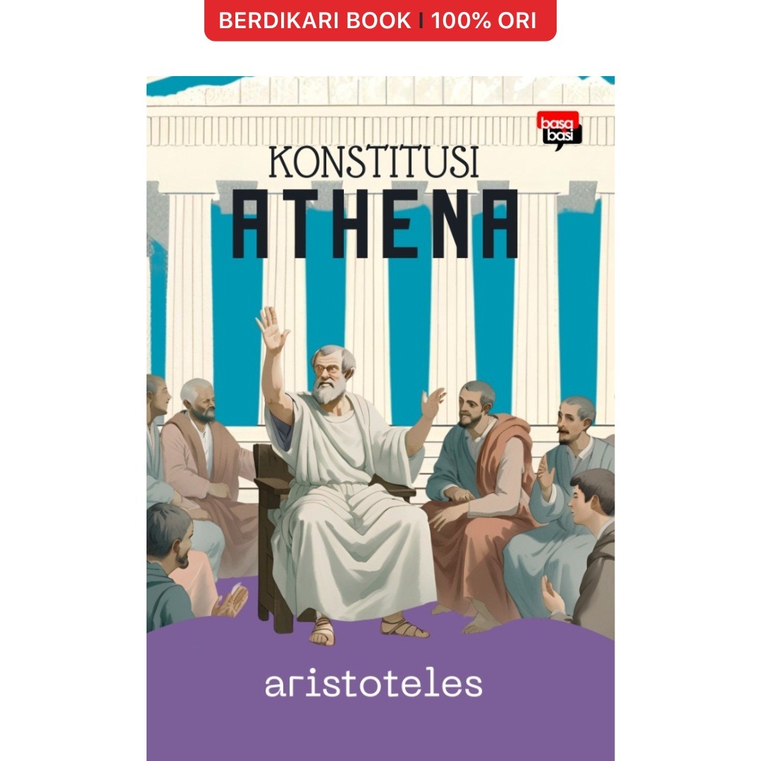 Aristoteles; Konstitusi Athena - Basabasi