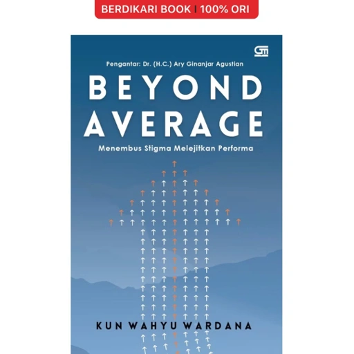 Image of Beyond Average: Menembus Stigma, Melejitkan Performa - Gramedia