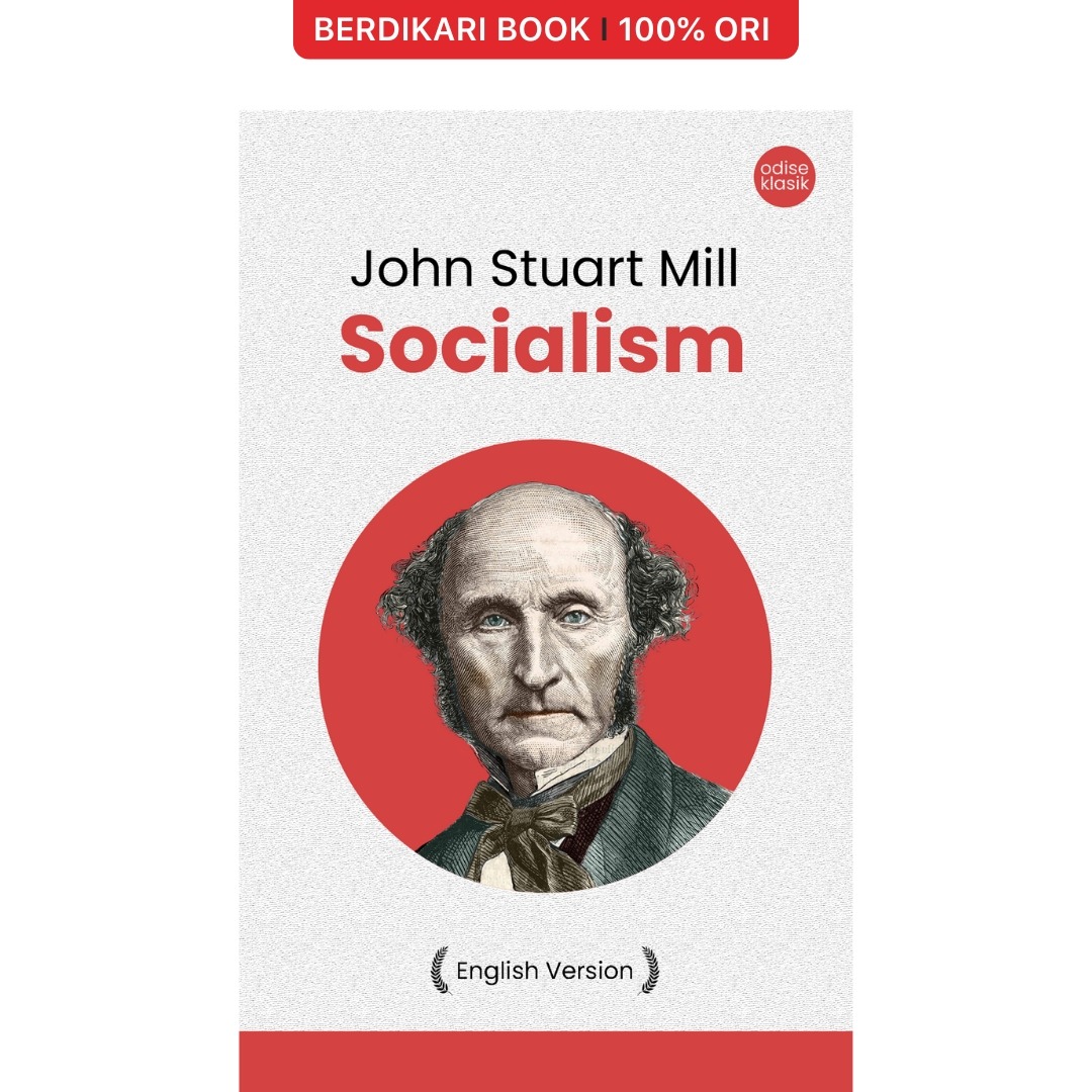 Socialism John Stuart Mill (English Version) - Odyssee