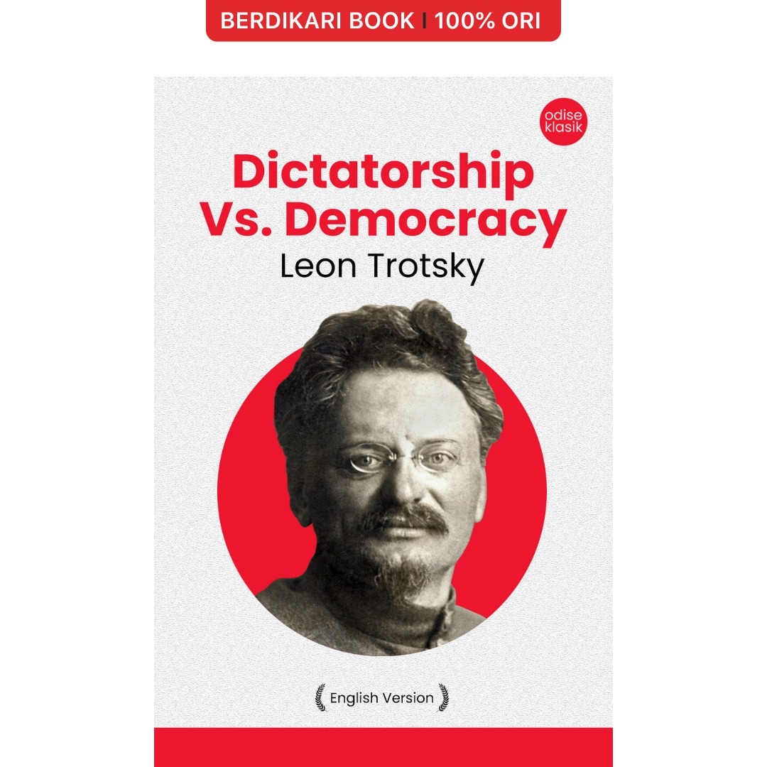 Dictatorship Vs. Democracy Leon Trotsky (English Version) - Odyssee