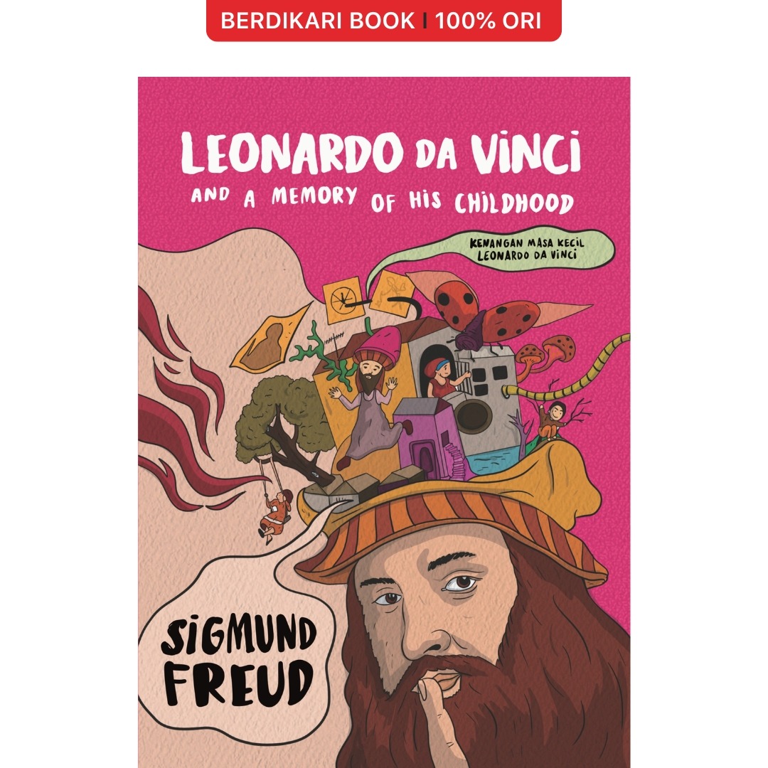 Freud; Leonardo da Vinci and a Memory of His Childhood - Diva Press