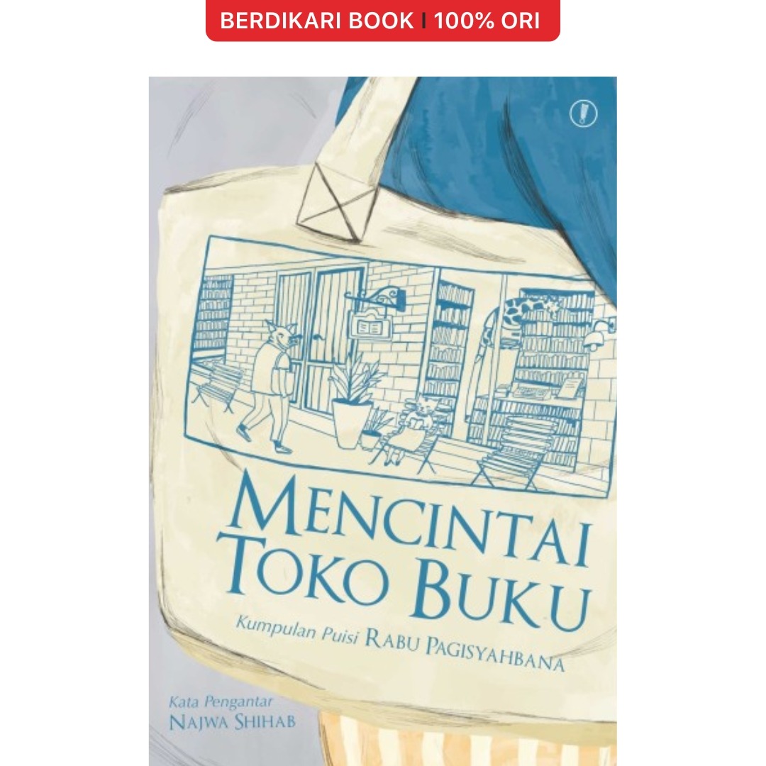 Mencintai Toko Buku (Rabu Pagisyahbana) - Warning Books