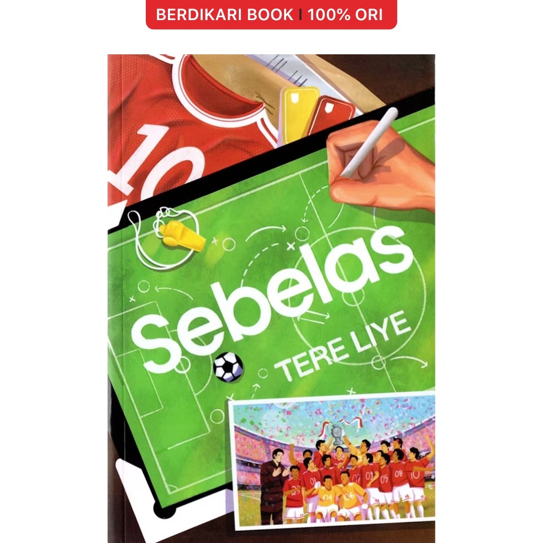 Sebelas (Tere Liye) - Gramedia/Sabak