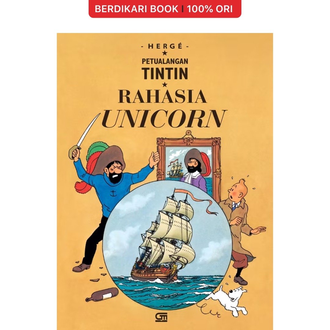 Petualangan Tintin: Rahasia Unicorn - Gramedia