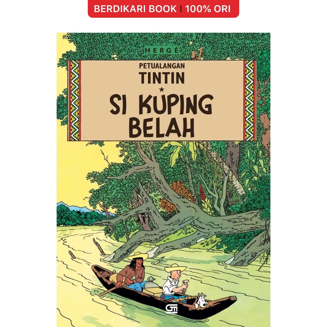 Petualangan Tintin: Si Kuping Belah - Gramedia