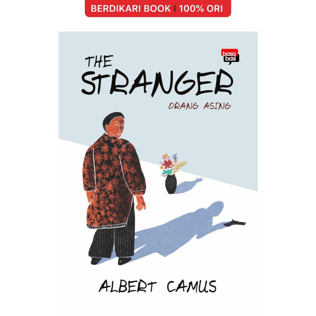 Camus; Orang Asing (The Stranger) - Basabasi