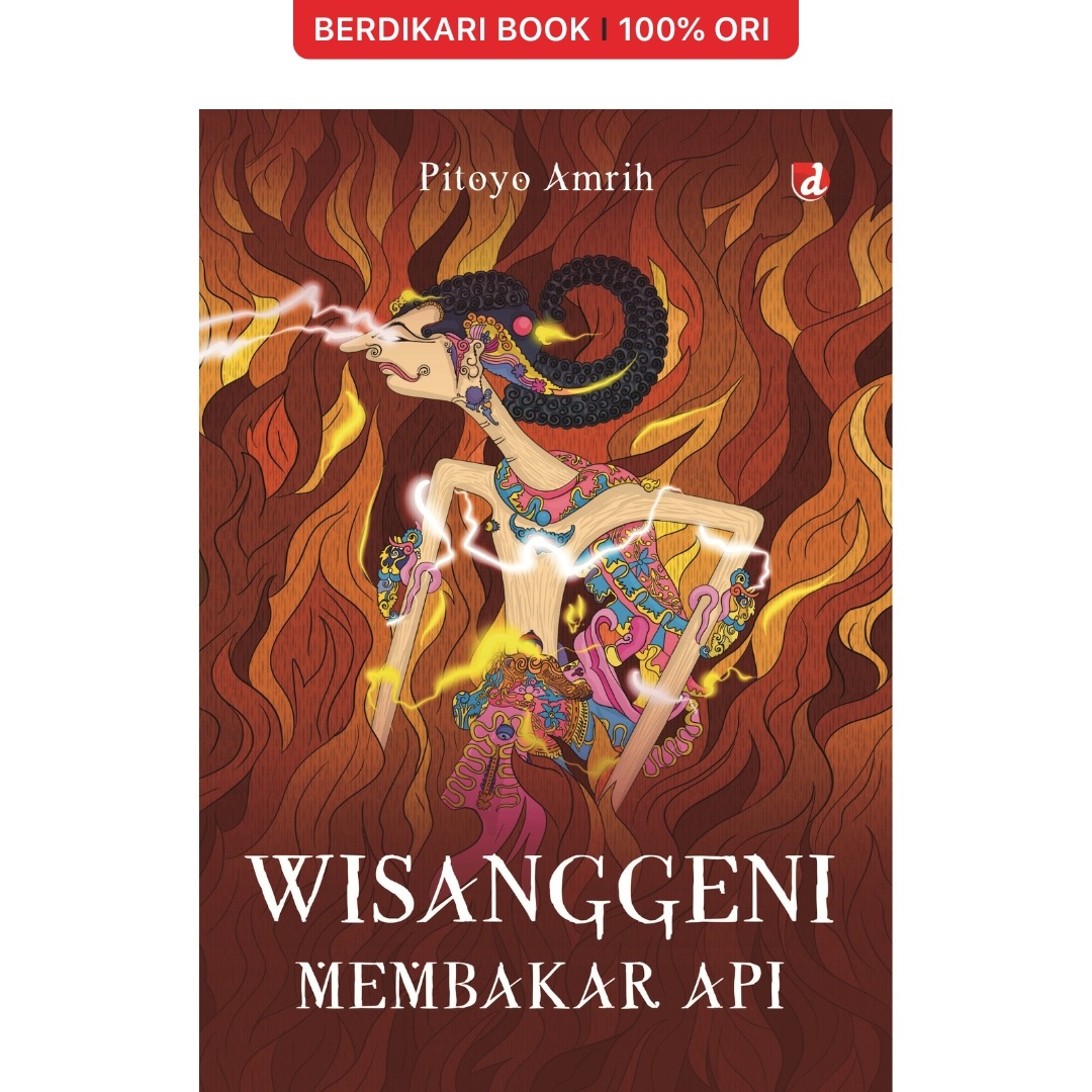 Wisanggeni Membakar Api - Diva Press
