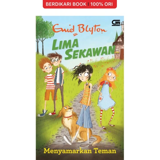 Image of Lima Sekawan: Menyamarkan Teman - Gramedia
