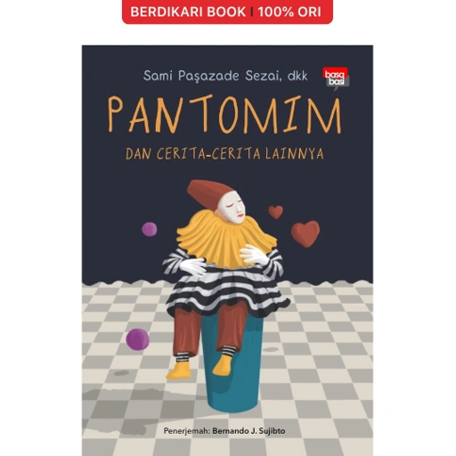 Image of Pantomim dan Cerita-Cerita Lainnya - Basabasi