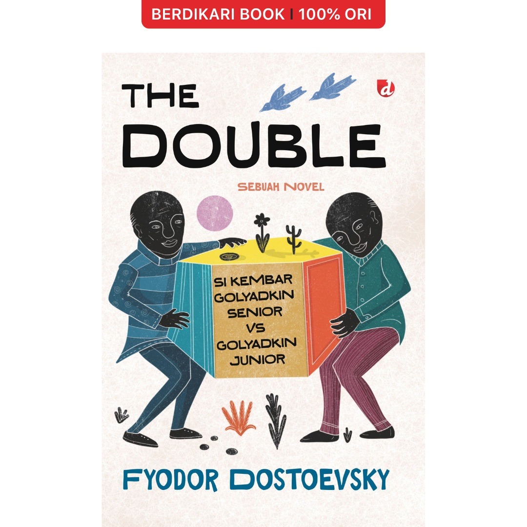 The Double Sebuah Novel Fyodor Dostoevsky - Diva Press