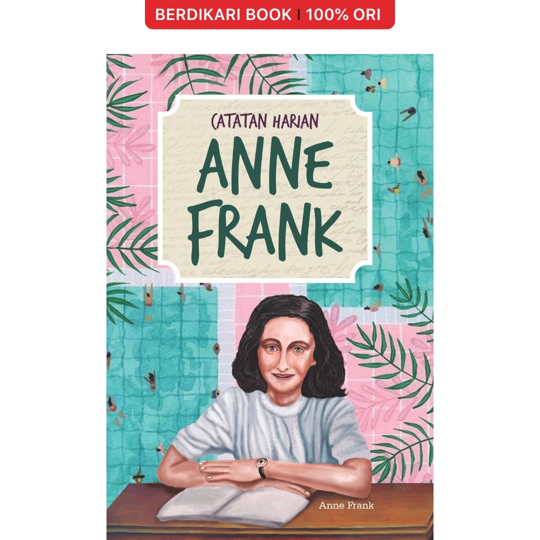 Catatan Harian Anne Frank - Narasi