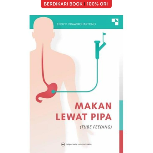 Image of Makan Lewat Pipa (Tube Feeding) - UGM Press