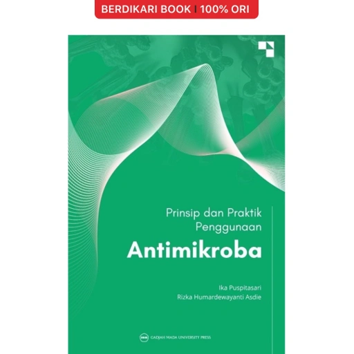 Image of Prinsip dan Praktik Penggunaan Antimikroba - UGM Press